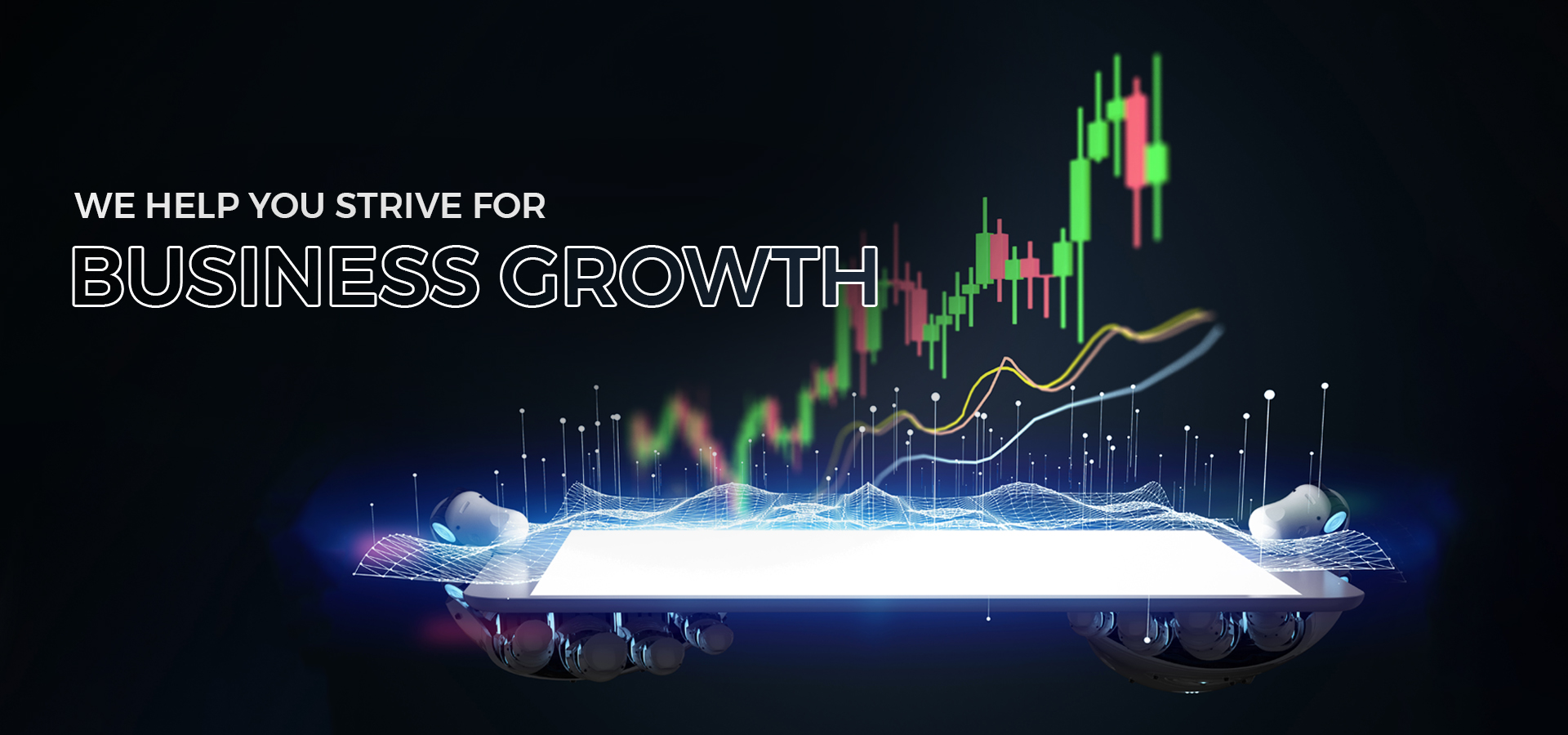 We Help You strive for business growth